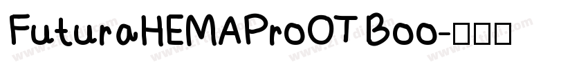 FuturaHEMAProOT Boo字体转换